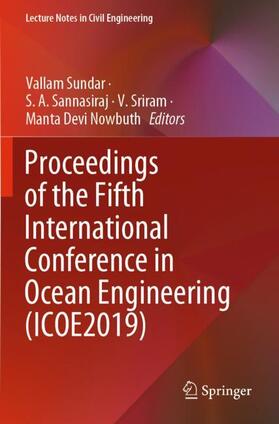 Sundar / Nowbuth / Sannasiraj |  Proceedings of the Fifth International Conference in Ocean Engineering (ICOE2019) | Buch |  Sack Fachmedien