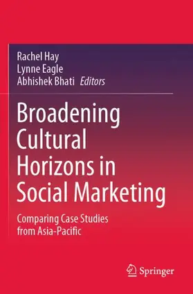 Hay / Bhati / Eagle |  Broadening Cultural Horizons in Social Marketing | Buch |  Sack Fachmedien