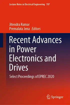 Kumar / Jena |  Recent Advances in Power Electronics and Drives | eBook | Sack Fachmedien