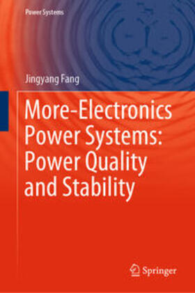 Fang |  More-Electronics Power Systems: Power Quality and Stability | eBook | Sack Fachmedien