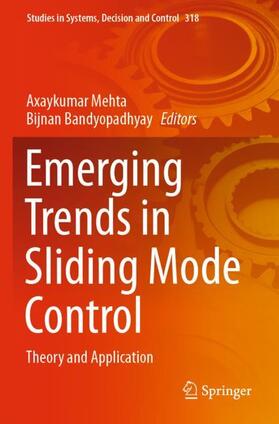 Bandyopadhyay / Mehta |  Emerging Trends in Sliding Mode Control | Buch |  Sack Fachmedien