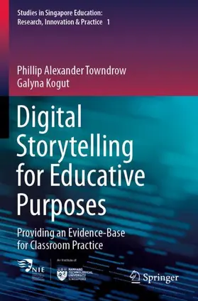 Kogut / Towndrow |  Digital Storytelling for Educative Purposes | Buch |  Sack Fachmedien