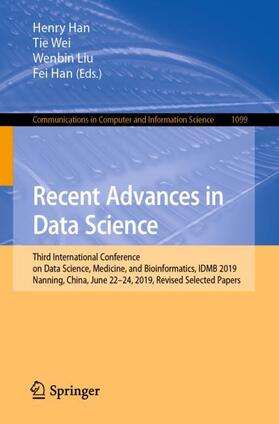 Han / Wei / Liu |  Recent Advances in Data Science | Buch |  Sack Fachmedien