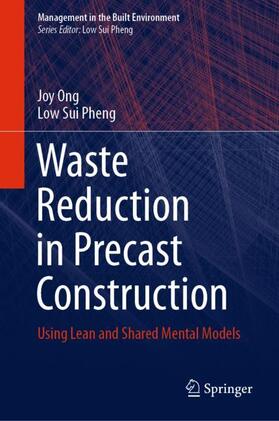 Sui Pheng / Ong |  Waste Reduction in Precast Construction | Buch |  Sack Fachmedien