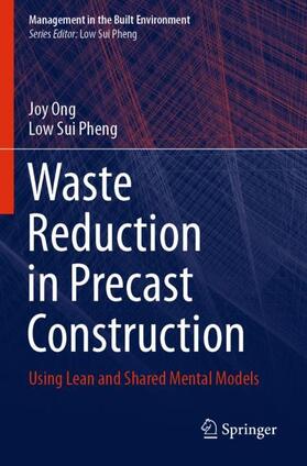 Sui Pheng / Ong |  Waste Reduction in Precast Construction | Buch |  Sack Fachmedien