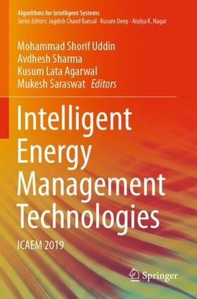 Shorif Uddin / Saraswat / Sharma |  Intelligent Energy Management Technologies | Buch |  Sack Fachmedien