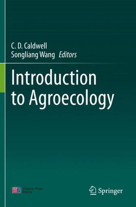 Wang / Caldwell |  Introduction to Agroecology | Buch |  Sack Fachmedien