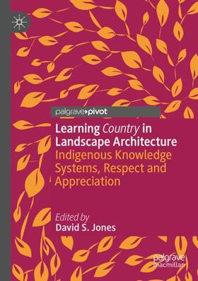 Jones |  Learning Country in Landscape Architecture | Buch |  Sack Fachmedien