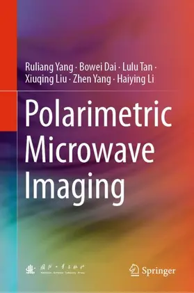 Yang / Dai / Li |  Polarimetric Microwave Imaging | Buch |  Sack Fachmedien