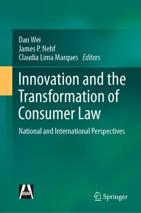 Wei / Marques / Nehf |  Innovation and the Transformation of Consumer Law | Buch |  Sack Fachmedien