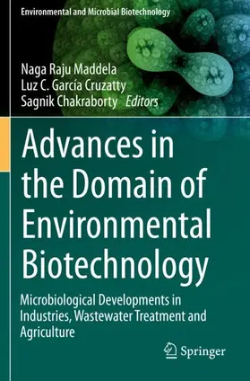 Maddela / Chakraborty / García Cruzatty |  Advances in the Domain of Environmental Biotechnology | Buch |  Sack Fachmedien