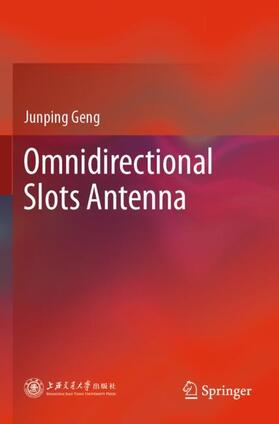 Geng |  Omnidirectional Slots Antenna | Buch |  Sack Fachmedien