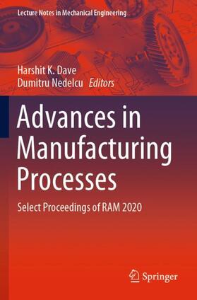 Nedelcu / Dave |  Advances in Manufacturing Processes | Buch |  Sack Fachmedien