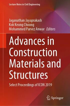 Jayaprakash / Anwar / Choong |  Advances in Construction Materials and Structures | Buch |  Sack Fachmedien