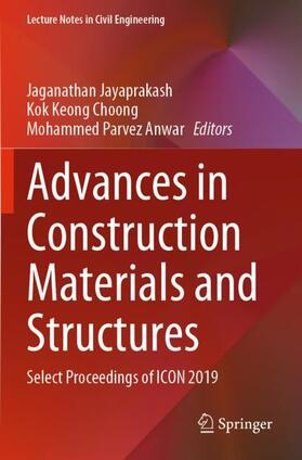 Jayaprakash / Anwar / Choong |  Advances in Construction Materials and Structures | Buch |  Sack Fachmedien