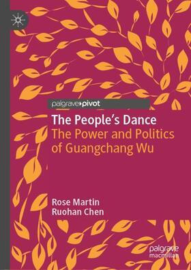 Chen / Martin |  The People¿s Dance | Buch |  Sack Fachmedien