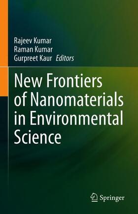 Kumar / Kaur |  New Frontiers of Nanomaterials in Environmental Science | Buch |  Sack Fachmedien