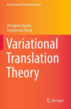 Zhang / Huang |  Variational Translation Theory | Buch |  Sack Fachmedien