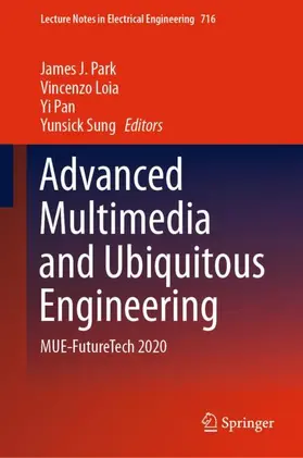 Park / Sung / Loia |  Advanced Multimedia and Ubiquitous Engineering | Buch |  Sack Fachmedien