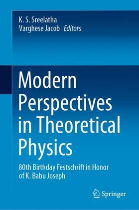 Jacob / Sreelatha |  Modern Perspectives in Theoretical Physics | Buch |  Sack Fachmedien