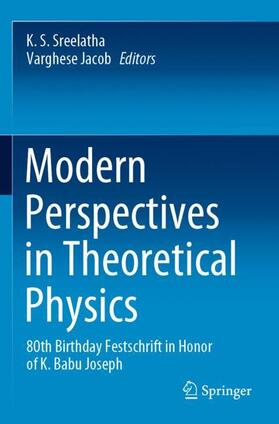 Jacob / Sreelatha |  Modern Perspectives in Theoretical Physics | Buch |  Sack Fachmedien