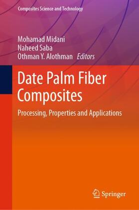 Midani / Alothman / Saba |  Date Palm Fiber Composites | Buch |  Sack Fachmedien