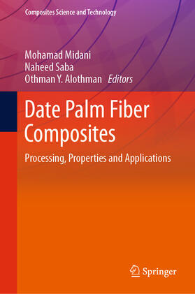 Midani / Saba / Alothman |  Date Palm Fiber Composites | eBook | Sack Fachmedien