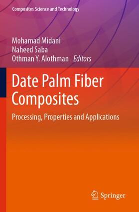 Midani / Alothman / Saba |  Date Palm Fiber Composites | Buch |  Sack Fachmedien