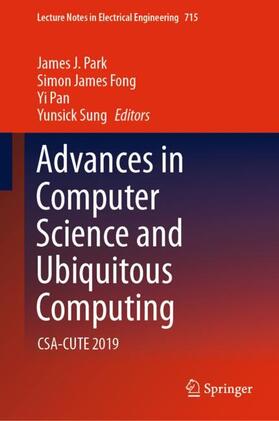 Park / Sung / Fong |  Advances in Computer Science and Ubiquitous Computing | Buch |  Sack Fachmedien