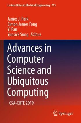 Park / Sung / Fong |  Advances in Computer Science and Ubiquitous Computing | Buch |  Sack Fachmedien