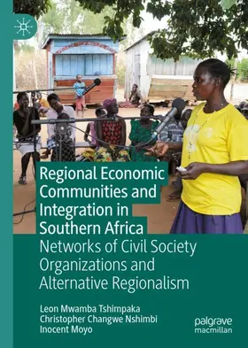 Tshimpaka / Moyo / Nshimbi |  Regional Economic Communities and Integration in Southern Africa | Buch |  Sack Fachmedien