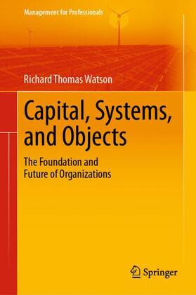 Watson |  Capital, Systems, and Objects | Buch |  Sack Fachmedien