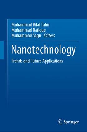 Tahir / Sagir / Rafique |  Nanotechnology | Buch |  Sack Fachmedien