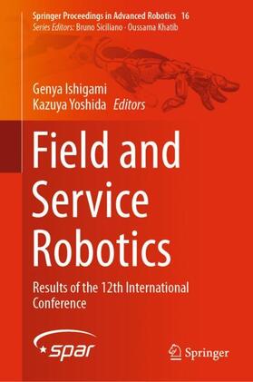 Yoshida / Ishigami |  Field and Service Robotics | Buch |  Sack Fachmedien
