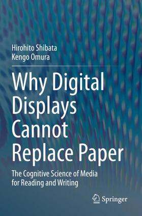 Omura / Shibata |  Why Digital Displays Cannot Replace Paper | Buch |  Sack Fachmedien