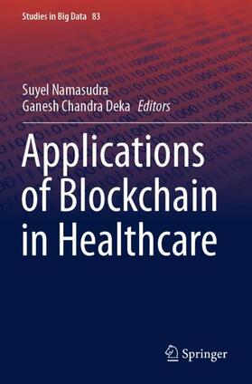 Deka / Namasudra |  Applications of Blockchain in Healthcare | Buch |  Sack Fachmedien