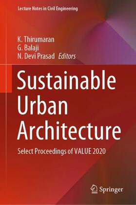 Thirumaran / Prasad / Balaji |  Sustainable Urban Architecture | Buch |  Sack Fachmedien