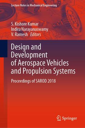 Kumar / Ramesh / Narayanaswamy |  Design and Development of Aerospace Vehicles and Propulsion Systems | Buch |  Sack Fachmedien