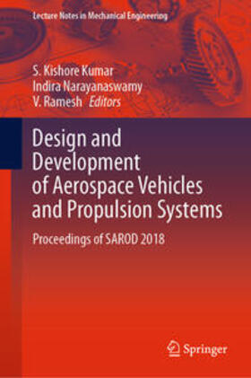 Kumar / Narayanaswamy / Ramesh |  Design and Development of Aerospace Vehicles and Propulsion Systems | eBook | Sack Fachmedien