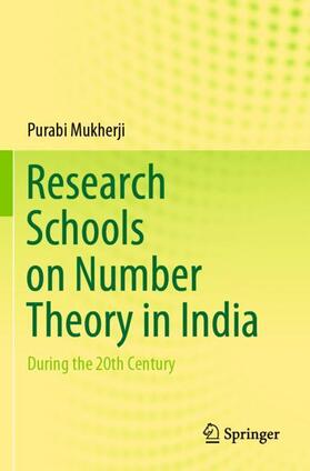 Mukherji |  Research Schools on Number Theory in India | Buch |  Sack Fachmedien
