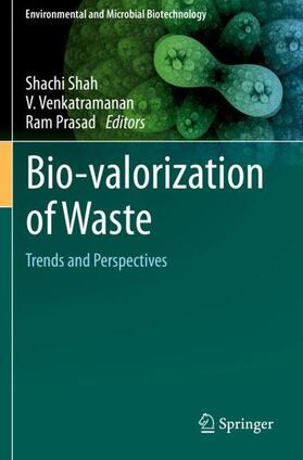 Shah / Prasad / Venkatramanan |  Bio-valorization of Waste | Buch |  Sack Fachmedien