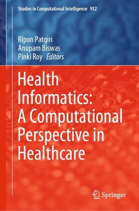 Patgiri / Roy / Biswas |  Health Informatics: A Computational Perspective in Healthcare | Buch |  Sack Fachmedien
