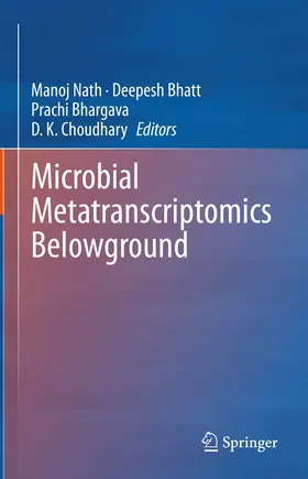 Nath / Bhatt / Bhargava |  Microbial Metatranscriptomics Belowground | eBook | Sack Fachmedien