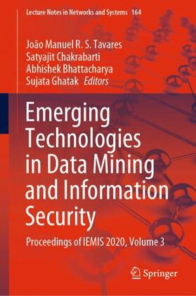 Tavares / Ghatak / Chakrabarti |  Emerging Technologies in Data Mining and Information Security | Buch |  Sack Fachmedien