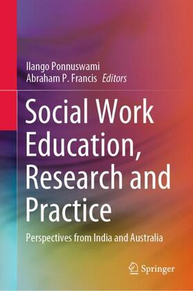 Francis / Ponnuswami |  Social Work Education, Research and Practice | Buch |  Sack Fachmedien