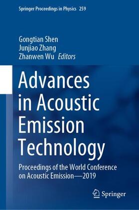 Shen / Wu / Zhang |  Advances in Acoustic Emission Technology | Buch |  Sack Fachmedien