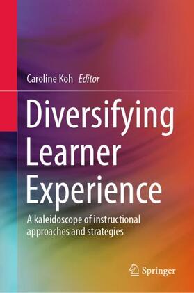 Koh |  Diversifying Learner Experience | Buch |  Sack Fachmedien