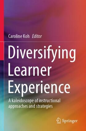Koh |  Diversifying Learner Experience | Buch |  Sack Fachmedien