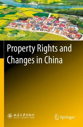 Zhou |  Property Rights and Changes in China | Buch |  Sack Fachmedien