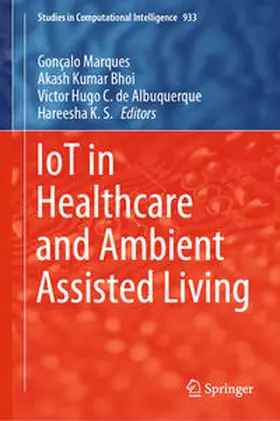 Marques / Bhoi / Albuquerque |  IoT in Healthcare and Ambient Assisted Living | eBook | Sack Fachmedien